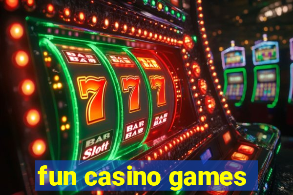 fun casino games