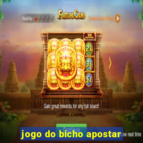 jogo do bicho apostar