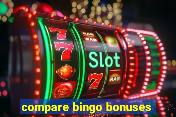 compare bingo bonuses