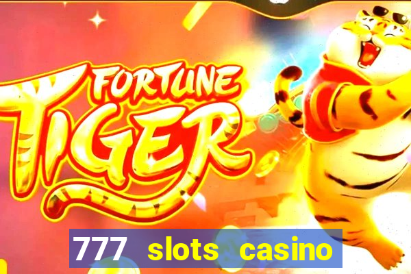 777 slots casino online gcash