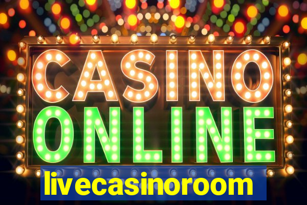 livecasinoroom