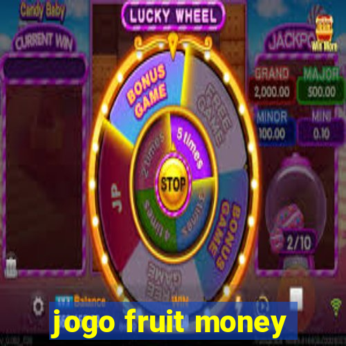 jogo fruit money