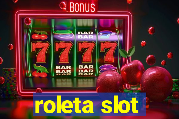 roleta slot