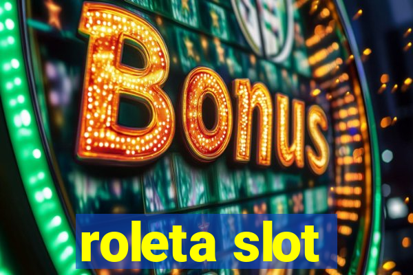 roleta slot