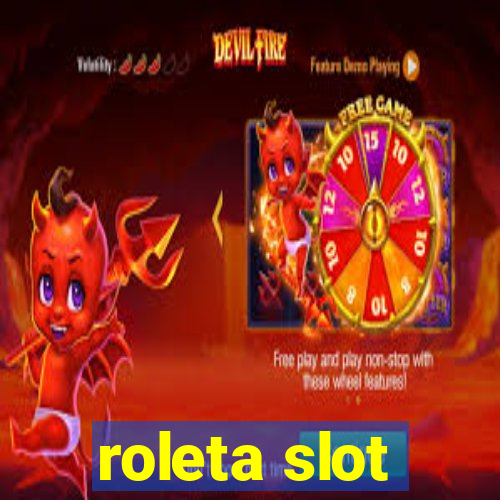 roleta slot