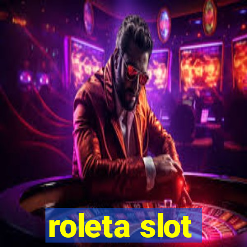 roleta slot