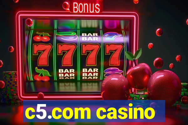 c5.com casino