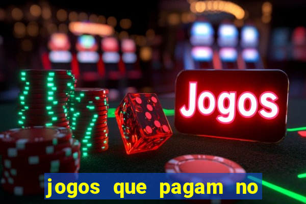 jogos que pagam no cadastro 2024