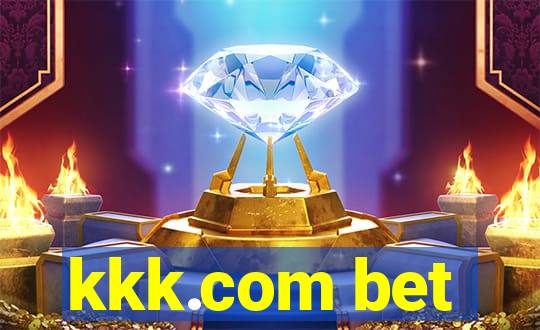 kkk.com bet