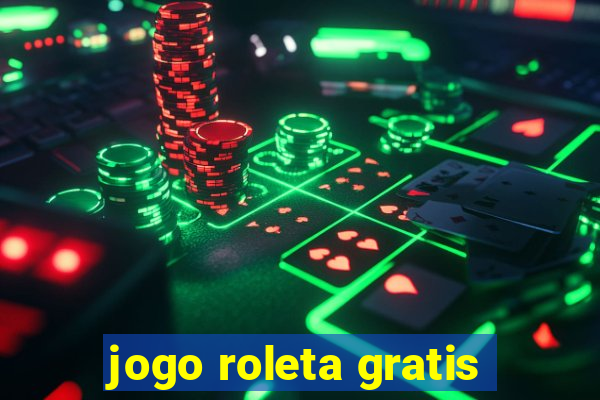 jogo roleta gratis