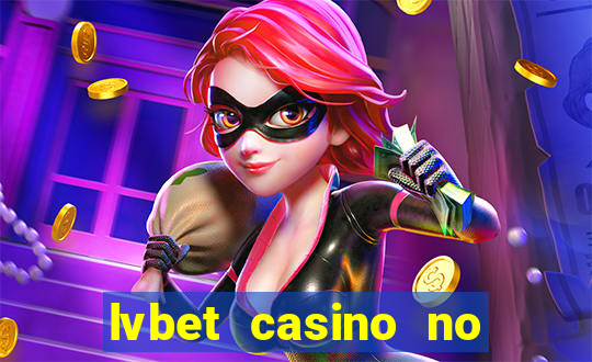 lvbet casino no deposit bonus