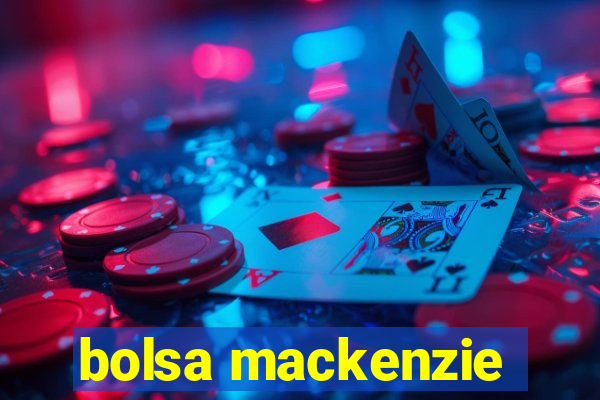 bolsa mackenzie