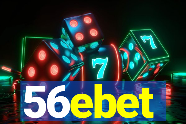 56ebet