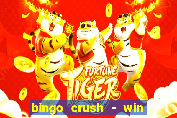 bingo crush - win real money 17+