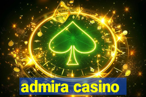 admira casino