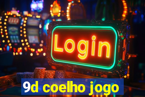 9d coelho jogo