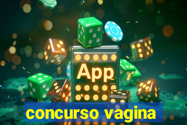 concurso vagina