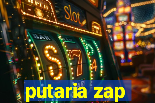 putaria zap