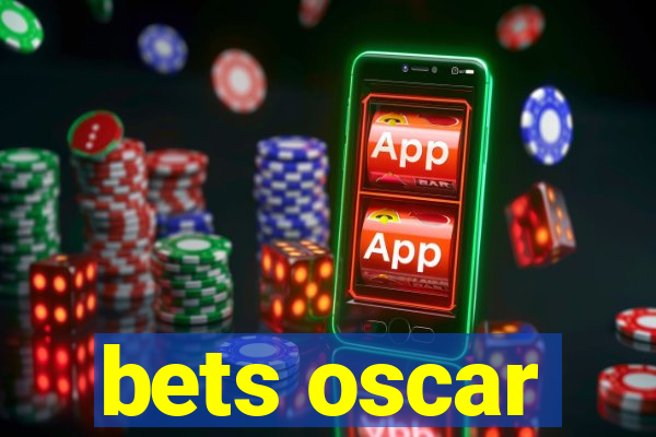 bets oscar