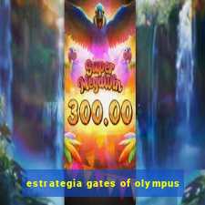 estrategia gates of olympus