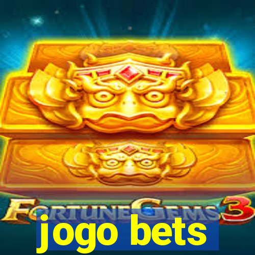 jogo bets