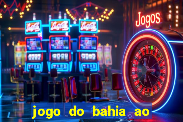 jogo do bahia ao vivo sbt