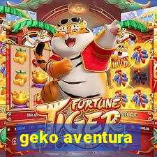 geko aventura