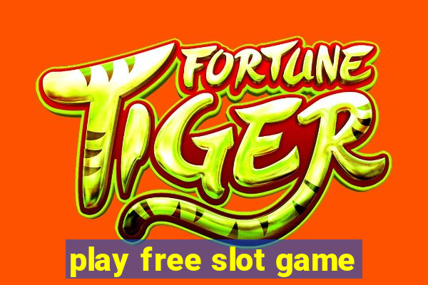 play free slot game