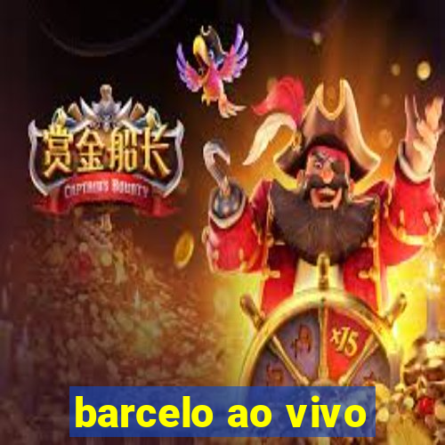 barcelo ao vivo