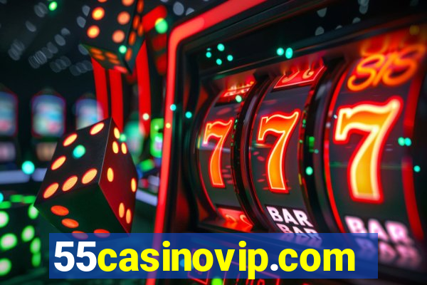 55casinovip.com