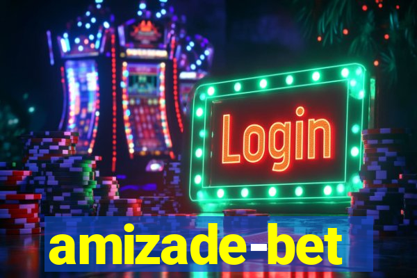 amizade-bet