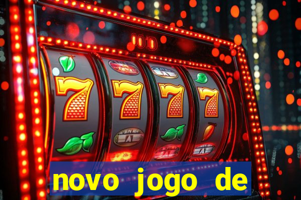 novo jogo de ganhar dinheiro