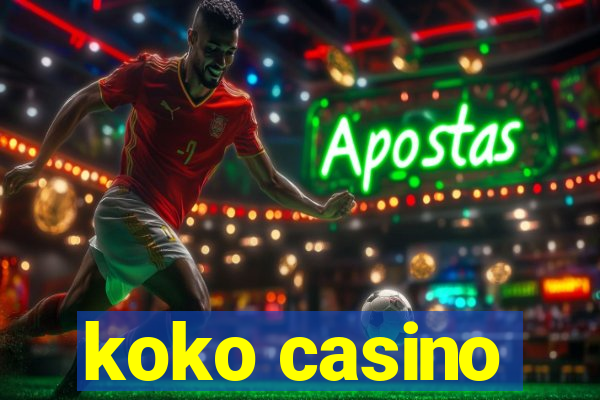 koko casino