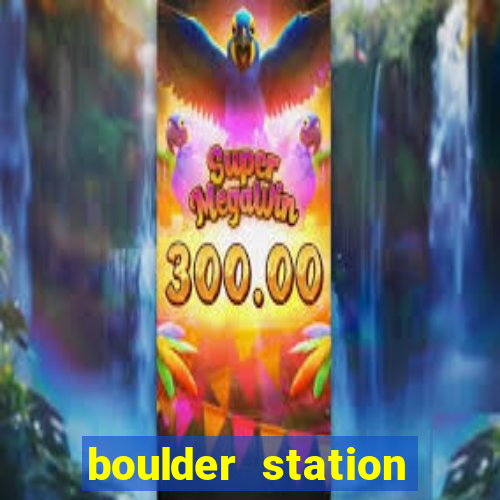 boulder station hotel and casino las vegas nevada