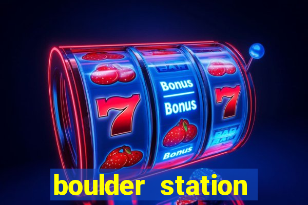 boulder station hotel and casino las vegas nevada