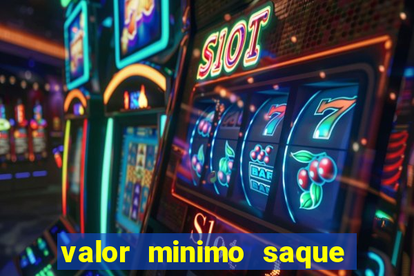 valor minimo saque estrela bet