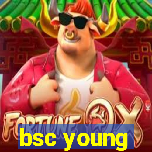 bsc young