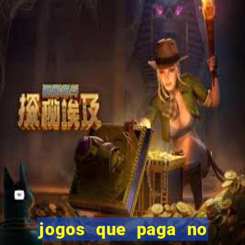 jogos que paga no pix de verdade