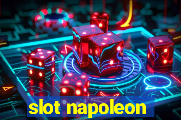 slot napoleon