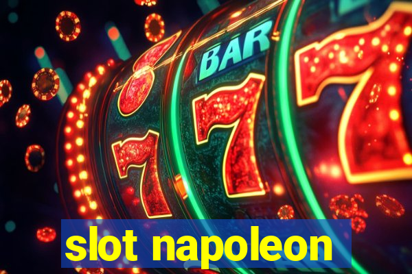 slot napoleon