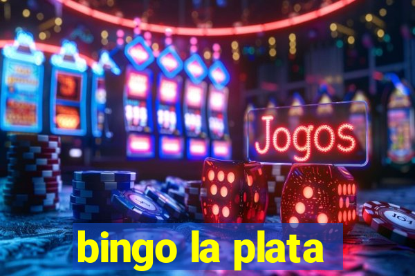 bingo la plata