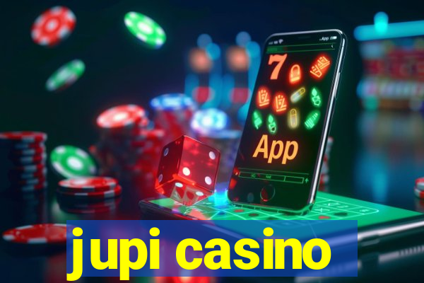 jupi casino