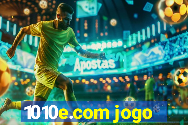 1010e.com jogo