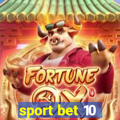 sport bet 10