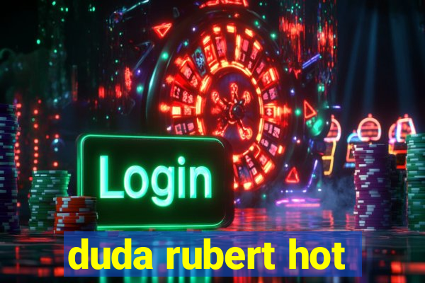 duda rubert hot