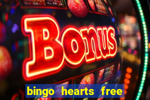 bingo hearts free bingo slots