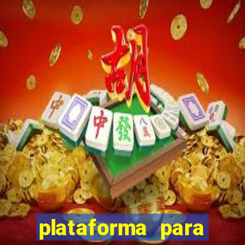 plataforma para jogar sem dinheiro