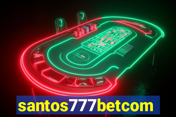 santos777betcom