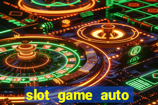 slot game auto true wallet