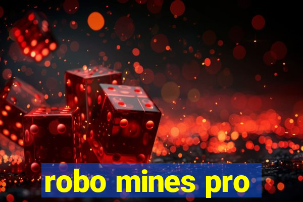 robo mines pro